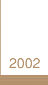 News in Year 2002